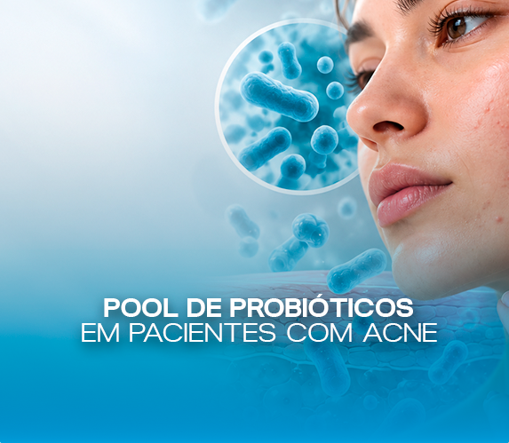 Pool de Probióticos em Pacientes com Acne